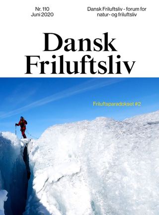Forside af Dansk Friluftsliv nr. 110 — Friluftsparadokset #2