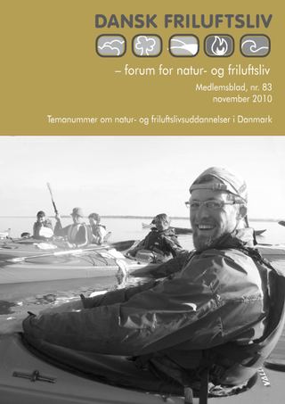 Forside af Dansk Friluftsliv nr. 83 — Natur- og friluftslivsuddannelser i Danmark