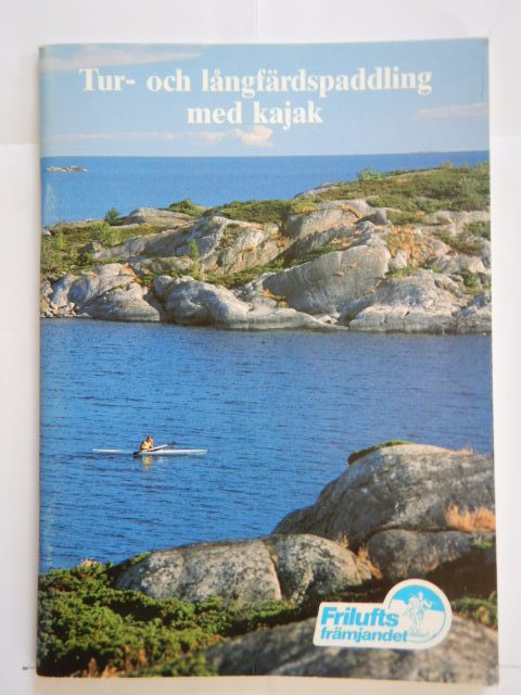 Forside: Tur- och långfärdspadling med kajak