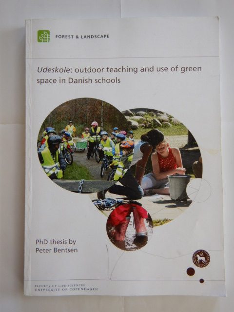 Forside: Udeskole: outdoor teaching and use of green space in Danish schools
