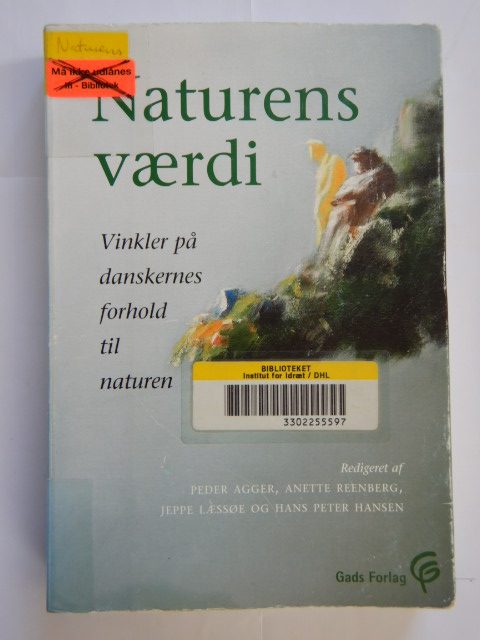 Forside: Naturens værdi - vinkler på danskernes forhold til naturen